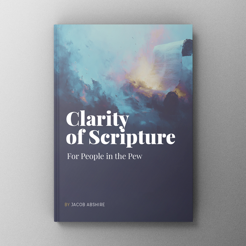 Clarity of Scripture for People in the Pew