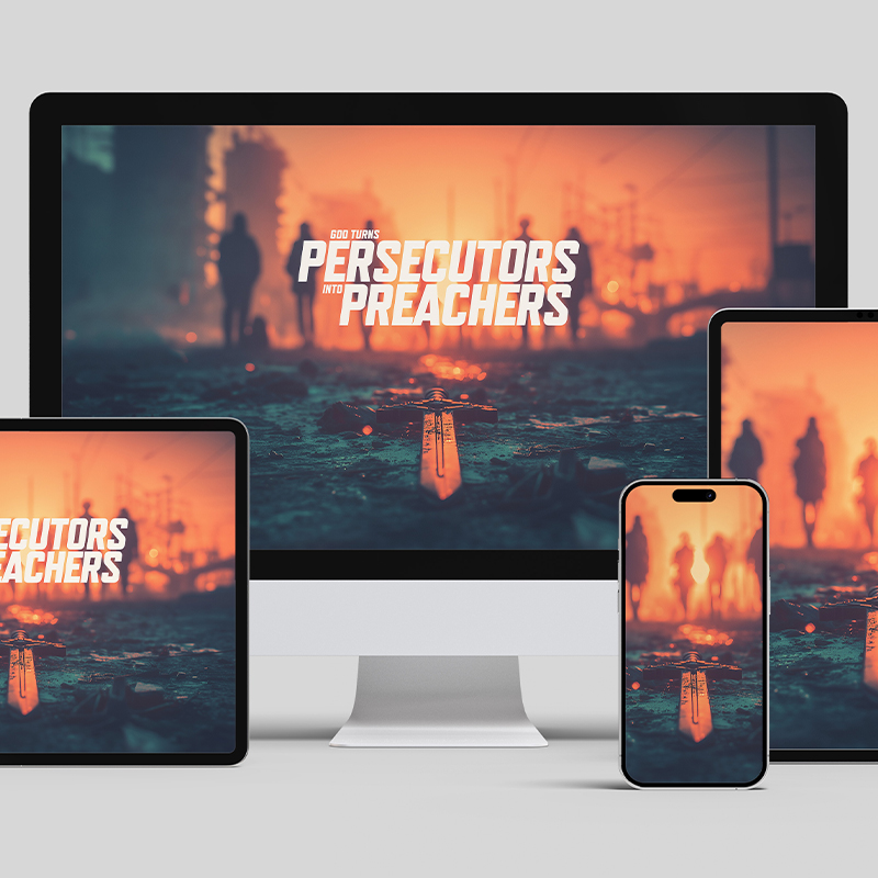 Persecutors into Preachers